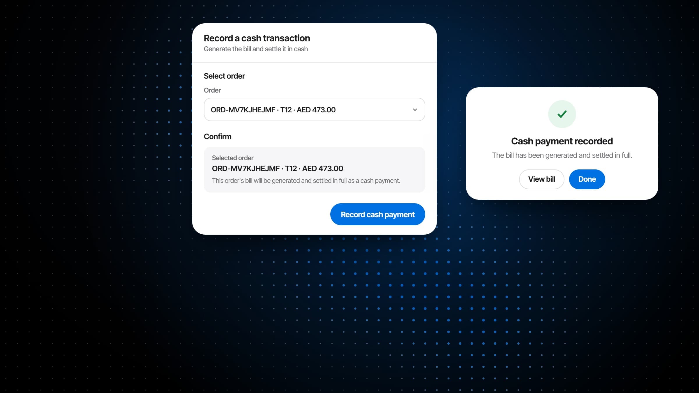 A cash payment recorded against a table's order, and the bill settled in full